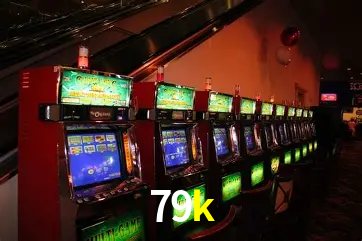 Descubra o Mundo do Cassino Online com 79k